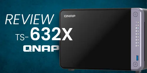[Review] TS-632X da Qnap: análise técnica sobre o NAS
