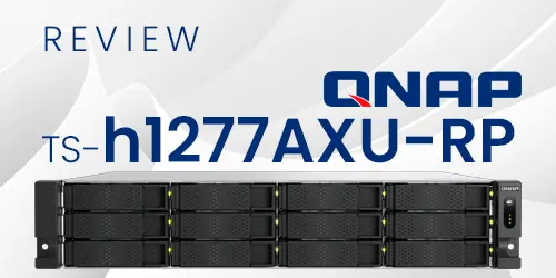 [Review] TS-h1277AXU-RP Qnap: análise sobre o NAS enterprise 12 baias