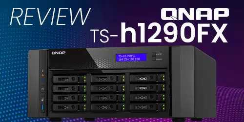 [Review] TS-h1290FX Qnap: análise sobre o All Flash 12 baias desktop