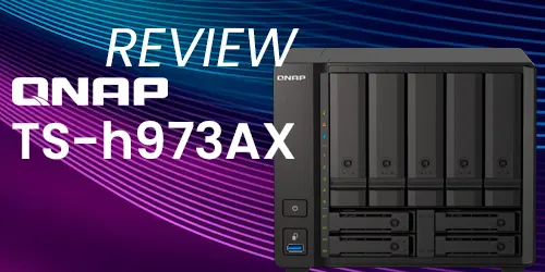 [Review] TS-h973AX Qnap: análise sobre o NAS híbrido 5 baias