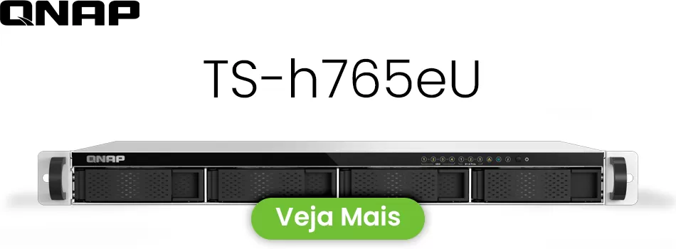 Análise Sobre O NAS 4 Baias De Rack - Review Qnap TS-h765eU Storage House