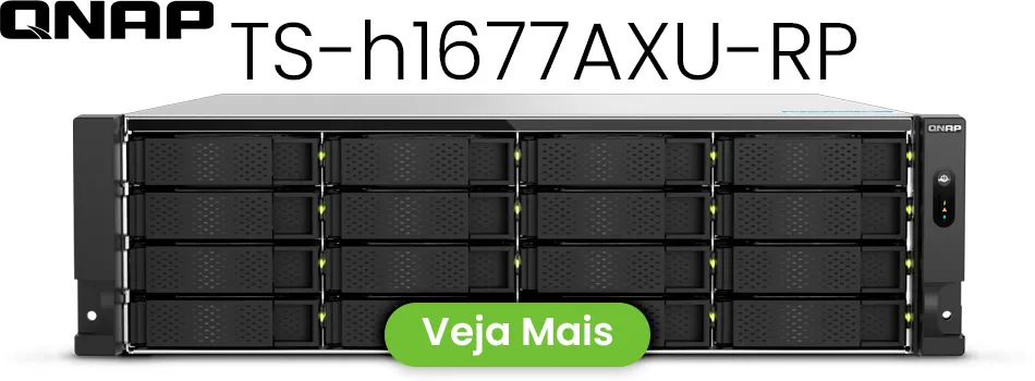 TS-h1677AXU-RP Qnap Análise sobre o servidor NAS 16 baias - Review Qnap TS-h1677AXU-RP Storage House