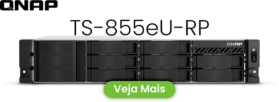 Análise Sobre O Storage Server 8 Baias - Review TS-855eU-RP Qnap