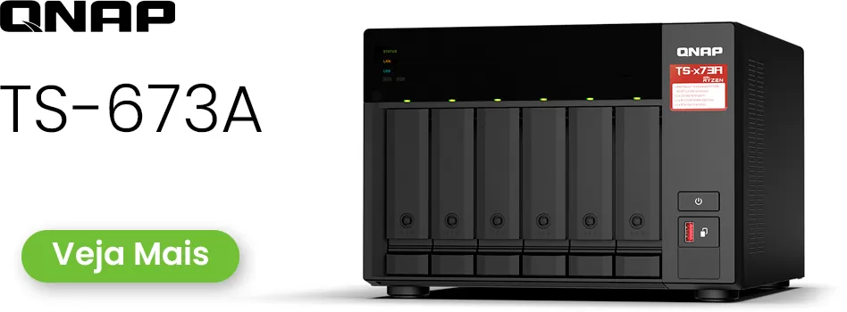 Análise sobre o servidor NAS 6 baias - Review TS-673A Qnap